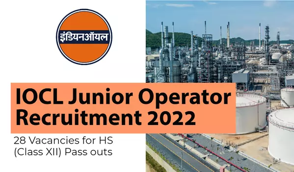 IOCL Junior Operator recruitment 2022